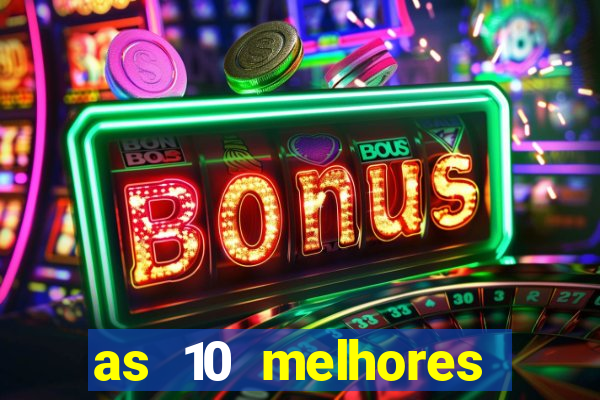 as 10 melhores plataformas de jogos